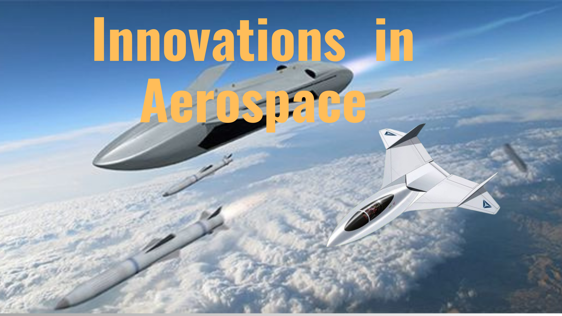 Innovation in Aerospace
